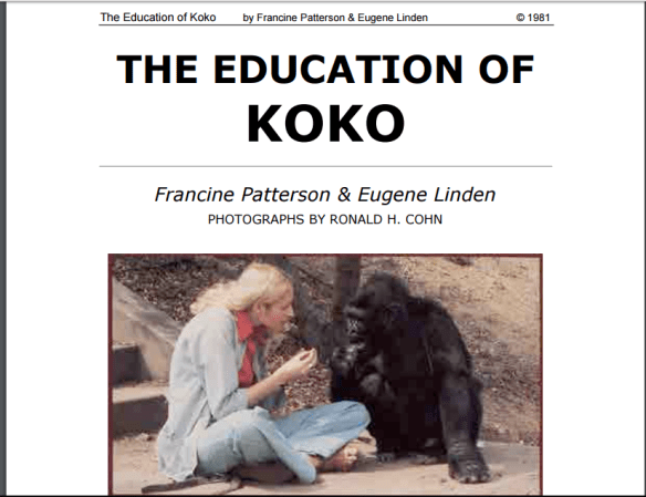 The Education of Koko, Patterson/Linden